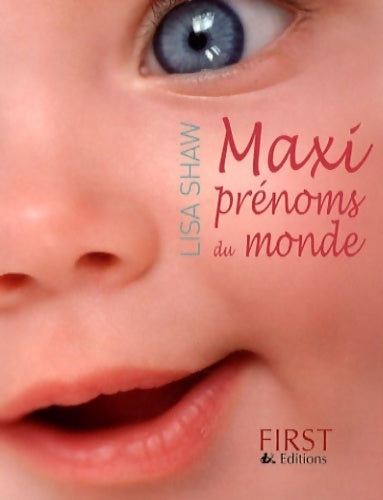 Maxi prénoms du monde - Lisa Shaw - Livre