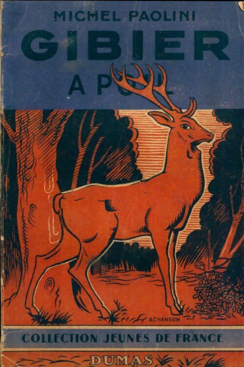 Gibier à poil - Michel Paolini - Livre