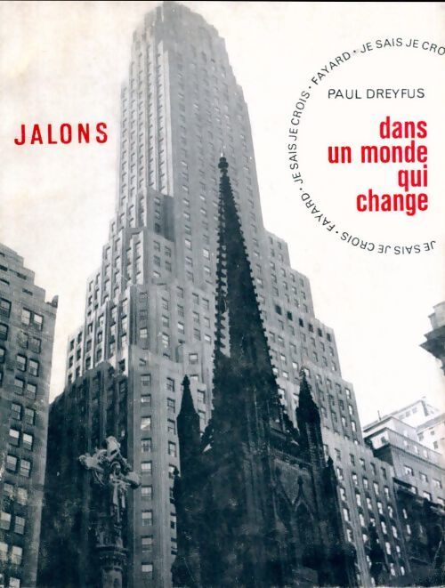 Dans un monde qui change - Paul Dreyfus - Livre