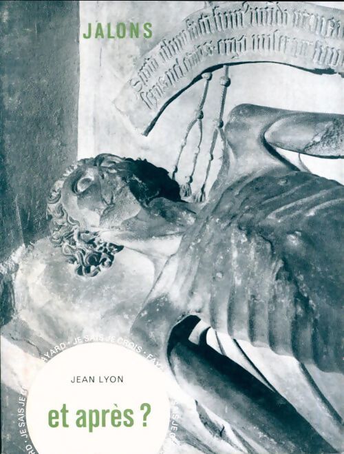 Et après ? - Jean Lyon - Livre