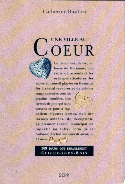 Une ville au coeur - Catherine Biraben - Livre