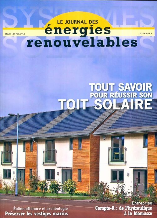 Systèmes solaires n°208 : Tout savoir pour réussir son toit solaire - Collectif - Livre