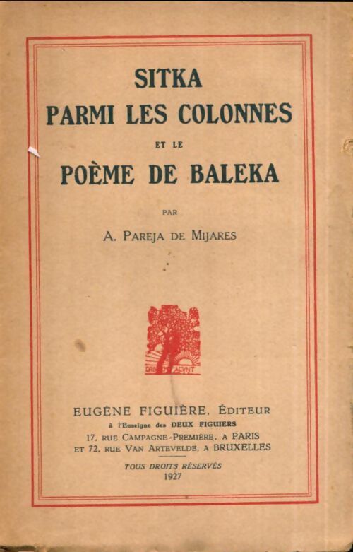 Sitka parmi les colonnes et le poème de Baleka - A. Pareja De Mijares - Livre