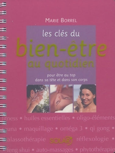 Les clés du bien-être au quotidien - Marie Borrel - Livre