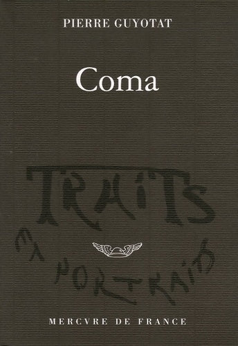 Coma - Pierre Guyotat - Livre