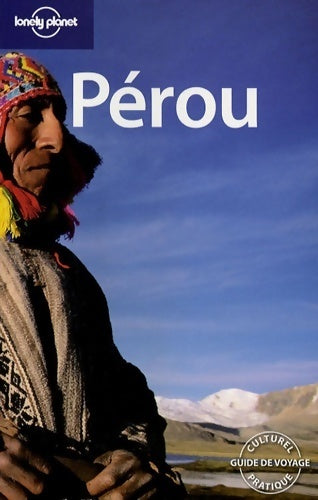 Pérou 2007 - Sara Benson - Livre
