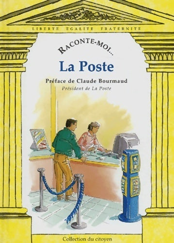 La poste - André Darrigaud, Emmanuelle Rivoire - Livre