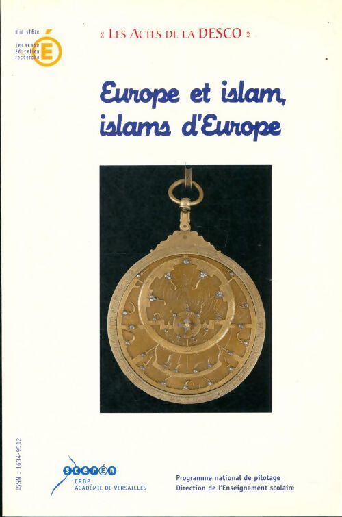 Europe et islam, islams d'Europe acte de l'université Paris 28-30 août 2002 - Collectif - Livre