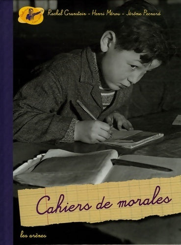 Cahiers de morales - Rachel Grunstein - Livre