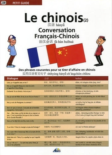 Le chinois 2 : Conversation français-chinois - Collectif - Livre