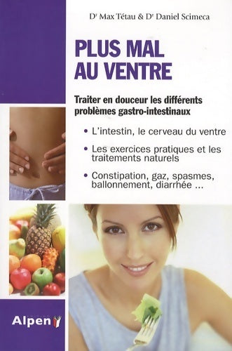 Plus mal au ventre - Max Tétau - Livre