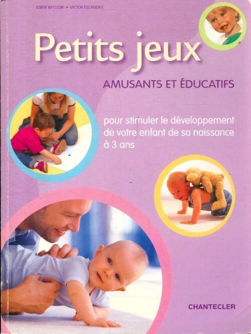 Petits jeux amusants et éducatifs - Jorge Batllori - Livre