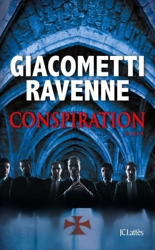 Conspiration - Eric Giacometti - Livre