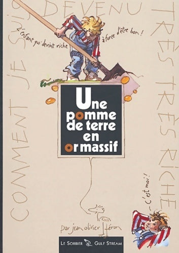 Une pomme de terre en or massif - Jean-Olivier Héron - Livre