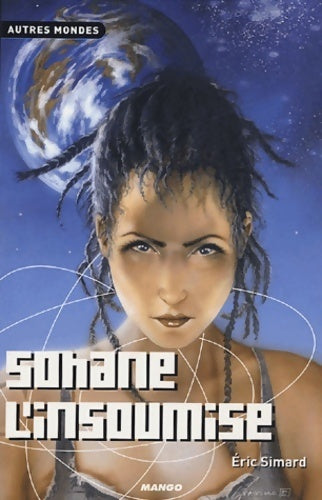 Sohane l'insoumise - Eric Simard - Livre