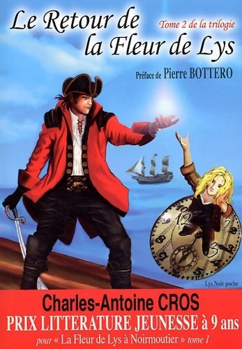 Le retour de la Fleur de Lys - Charles-Antoine Cros - Livre