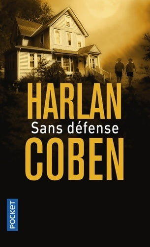 Sans défense - Harlan Coben - Livre