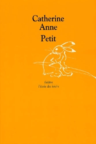 Petit - Catherine Anne - Livre