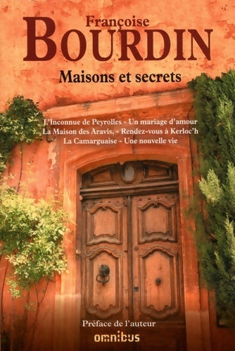 Maisons et secrets - Françoise Bourdin - Livre