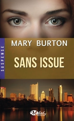 Sans issue - Mary Burton - Livre