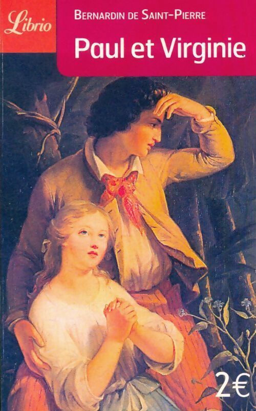 Paul et Virginie - Jacques-Henri Bernardin de Saint Pierre - Livre