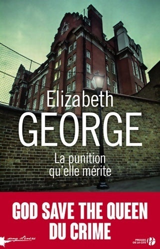 La punition qu'elle mérite - Elizabeth George - Livre