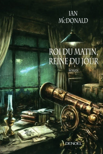 Roi du matin, Reine du jour - Ian McDonald - Livre