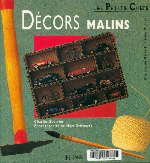 Décors malins - Charlie Guerrier - Livre