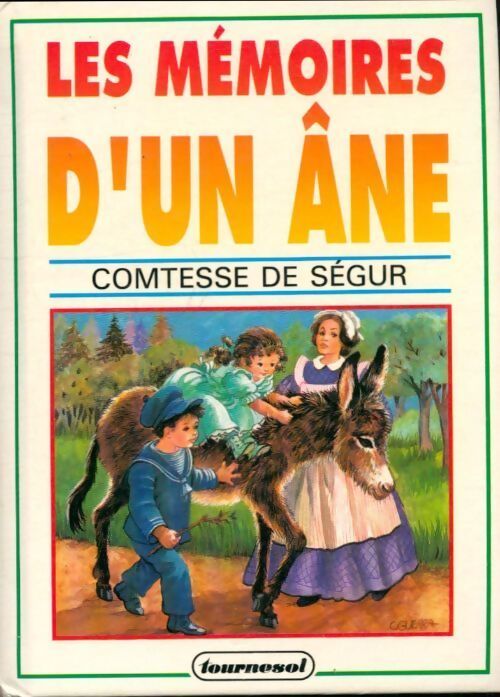 Les mémoires d'un âne - Sophie De Ségur - Livre