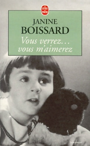 Vous verrez... Vous m'aimerez - Janine Boissard - Livre