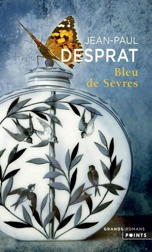 Bleu de Sèvres - Jean-Paul Desprat - Livre
