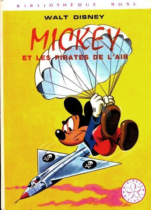 Mickey et les pirates de l'air - Walt Disney - Livre