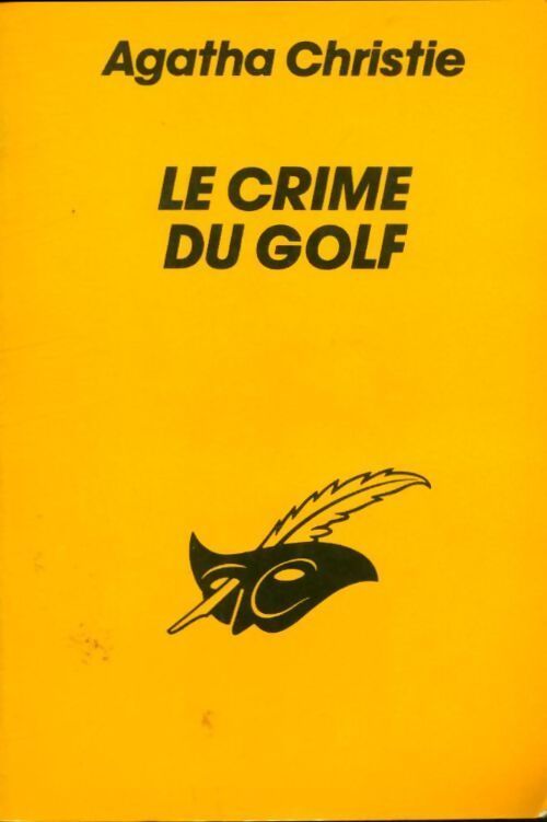 Le crime du golf - Agatha Christie - Livre