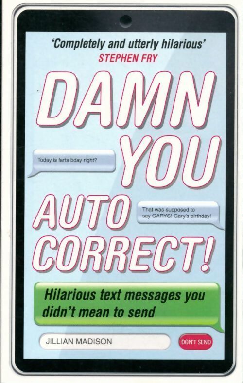 Damn you autocorrect ! - Jillian Madison - Livre