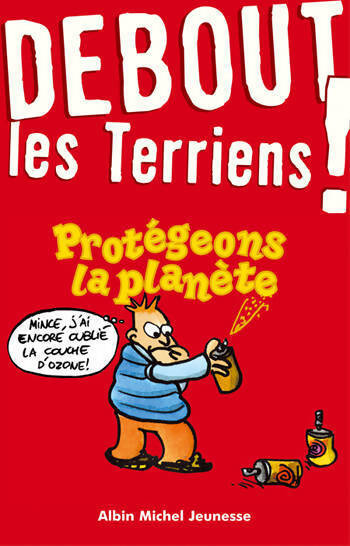 Debout les terriens ! Protégeons la planète - Gwenaëlle Aznar - Livre