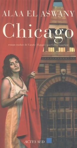 Chicago - Alaa El Aswany - Livre