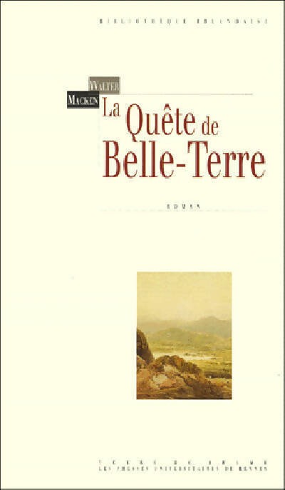 La quête de belle-terre - Walter Macken - Livre