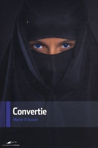 Convertie - D . Auzon-M - Livre
