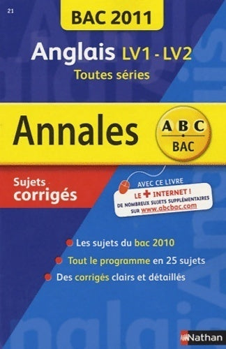 Anglais LV1-LV2 toutes séries. Sujets corrigés 2011 - Sylvie Léger - Livre
