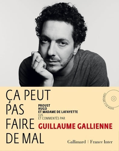 Ça peut pas faire de mal - Guillaume Gallienne - Livre
