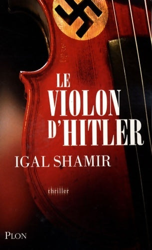 Le violon d'Hitler - Igal Shamir - Livre