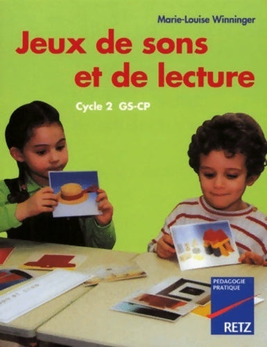 Jeux de sons et de lecture  - Marie-Louise Winninger - Livre