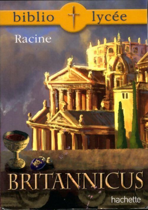 Britannicus - Jean Racine, Racine - Livre