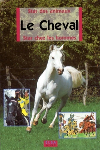 Le cheval - Collectif - Livre