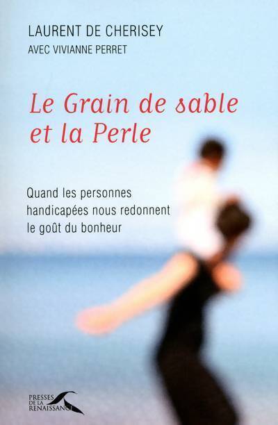 Le grain de sable et la perle - Vivianne Perret - Livre