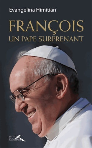 François, un pape surprenant - Evangelina Himitian - Livre