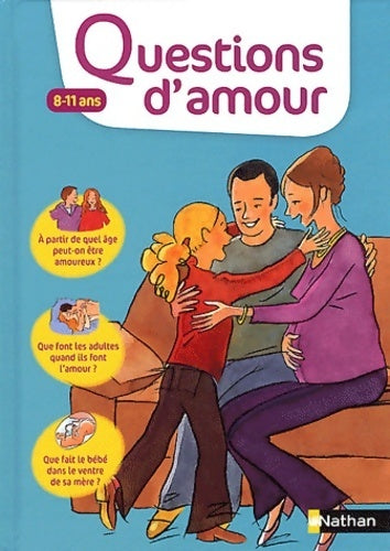 Questions d'amour 8-11 ans - Virginie Dumont - Livre