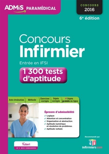 Concours infirmier. Entrée en IFSI. 1 300 tests d'aptitude - Olivier Sorel - Livre