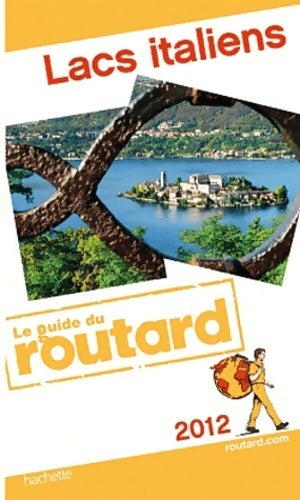 Lacs italiens 2012 - Collectif - Livre