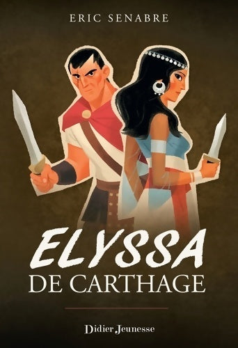 Elyssa de Carthage - Eric Senabre - Livre